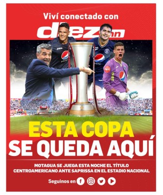 Prensa de Costa Rica: 'Saprissa se somete al infierno; enfrentará a un Motagua decaído'