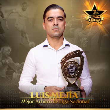 Luis Mejía fue galardonado como el Mejor Árbitro de la Liga Nacional superando al mundialista Said Martínez.