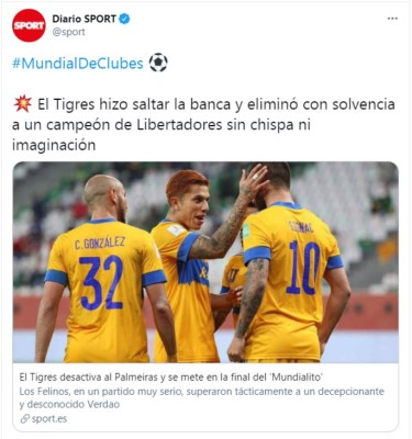 Así reacciona la prensa tras la gesta de Tigres en el Mundial de Clubes y el mensaje del Bayern Múnich