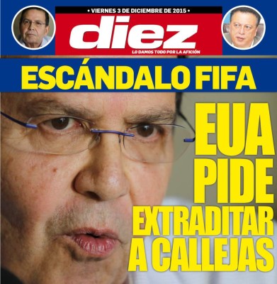 El escándalo de Rafael Callejas y ALfredo Hawit destaca en nuestras portadas digitales