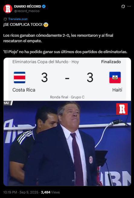Lejos del Mundial, Cobarde y Gracias Haití: en Costa Rica llenos de cólera piden que lo echen de la selección