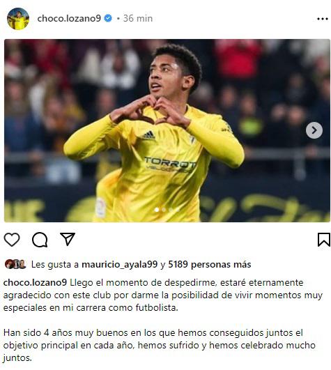 Choco Lozano se despidió del Cádiz a través de su cuenta personal de Instagram.