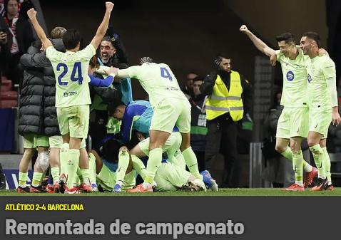 Así reacciona la prensa tras la remontada del Barcelona al Atlético: “Nada puede con nosotros; golpe en LaLiga”