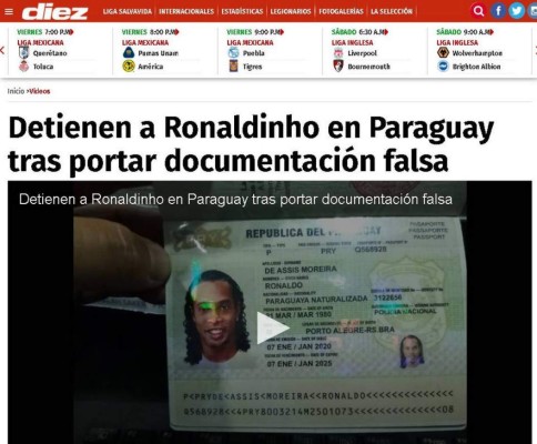 Lo que dice la prensa internacional sobre la detención de Ronaldinho: 'Confuso episodio'