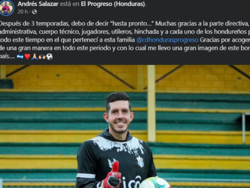 El emotivo mensaje de despedida del portero Andrés Salazar al Honduras de El Progreso.