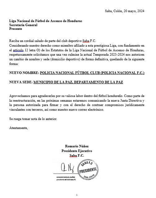 Todavía siendo presidente del Sabá FC,. Romario Núñez solicitó a La Liga de Ascenso el cambio de nombre del equipo a Policía Nacional FC, con sede en La Paz.
