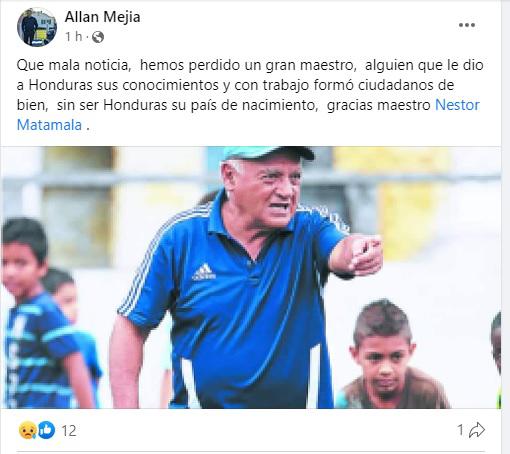 “Néstor Matamala, un padre, un maestro y de corazón hondureño”: Así reaccionan los periodistas y afición tras la muerte del técnico