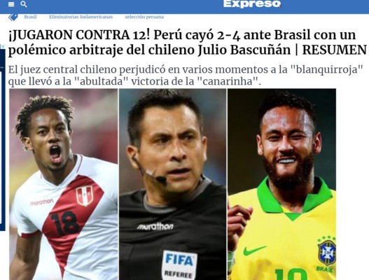 'Árbitro ratero y robo': Así reaccionó la prensa peruana tras del polémico partido ante Brasil&nbsp;&nbsp;&nbsp;&nbsp;