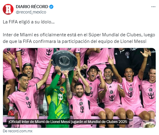 “FIFA eligió a su ídolo; es una vergüenza”: Inter Miami de Messi jugará el Mundial de Clubes y así recciona la prensa