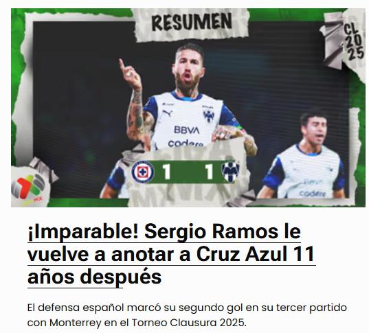 ¡Faitelson causó revuelo! Sergio Ramos anota su segundo gol con Rayados y la prensa reacciona: “Una salvajada total; el mago del equipo”