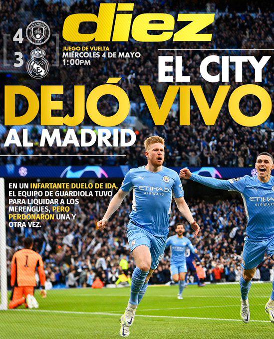 Las portadas que dejó el partidazo entre Manchester City y Real Madrid: “Milagro” y “sale vivo”