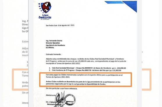 Carta del secretario Salomón Galindo en donde notifica que recibió pago del Honduras Progreso y Real Sociedad con cheque el 06 de agosto 2021, sin embargo, ya antes había comunicado que se había producido mediante una compensación.