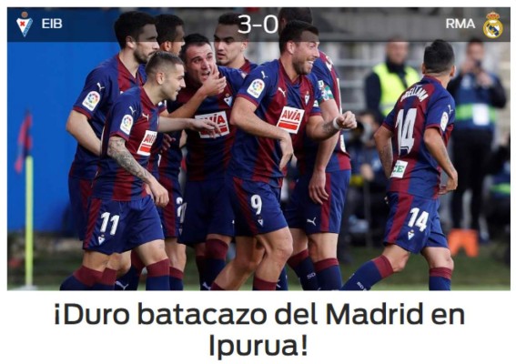 ''Bochorno'', así se come la prensa al Real Madrid tras recibir paliza del Eibar