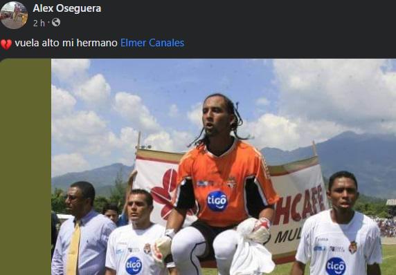 “Vuela alto, Elmer Canales”: Familiares y amistades, consternados por fallecimiento del exportero de la Selección de Honduras