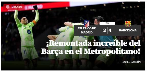 Así reacciona la prensa tras la remontada del Barcelona al Atlético: “Nada puede con nosotros; golpe en LaLiga”