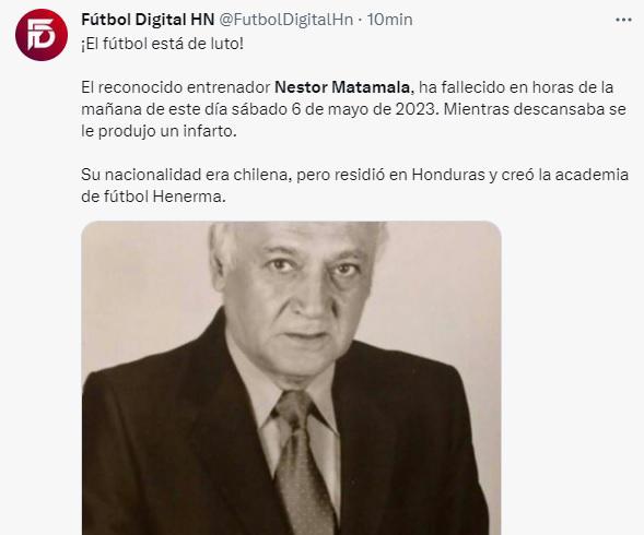 “Néstor Matamala, un padre, un maestro y de corazón hondureño”: Así reaccionan los periodistas y afición tras la muerte del técnico