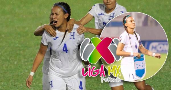 La capitana de la Bicolor Nacional será la primera hondureña en militar en la primera división de México.