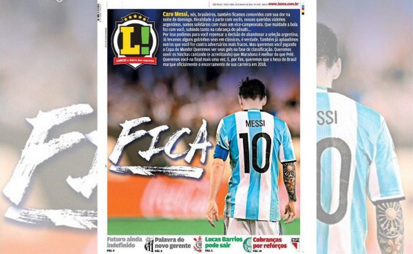 Diario de Brasil le pide a Messi que no se retire con un mensaje irónico