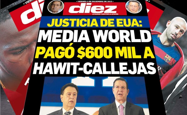El escándalo de Rafael Callejas y ALfredo Hawit destaca en nuestras portadas digitales