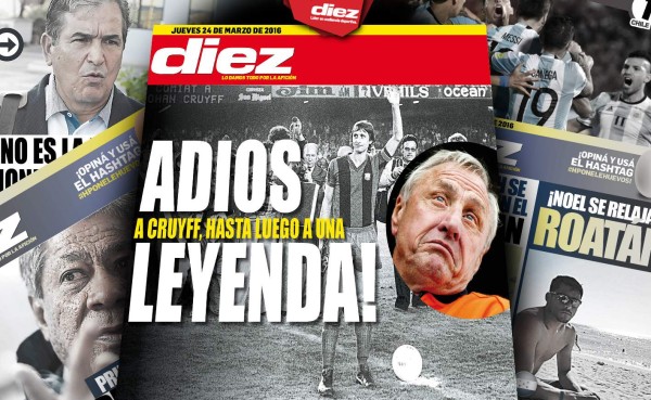Honduras, muerte de Cruyff y triunfo de Argentina destacan en nuestras portadas digitales