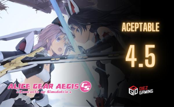 [Análisis] Alice Gear Aegis CS: Concerto of Simulatrix, con jugabilidad frenética y alta customización