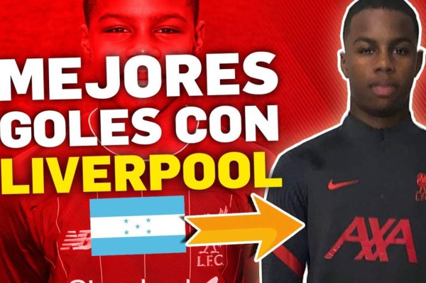 Los cinco mejores goles del hondureño Keyrol Figueroa en la academia del Liverpool