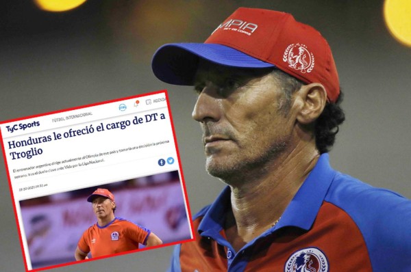 TyC Sports: Pedro Troglio pidió a Honduras el proceso hasta 2026 y control total de la Sub20; la parte económica está arreglada