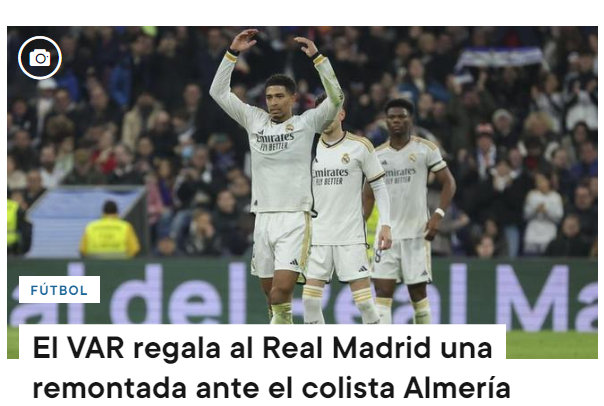 La feroz publicación del Almería y así reacciona la prensa al “robo” del Real Madrid en el Bernabéu