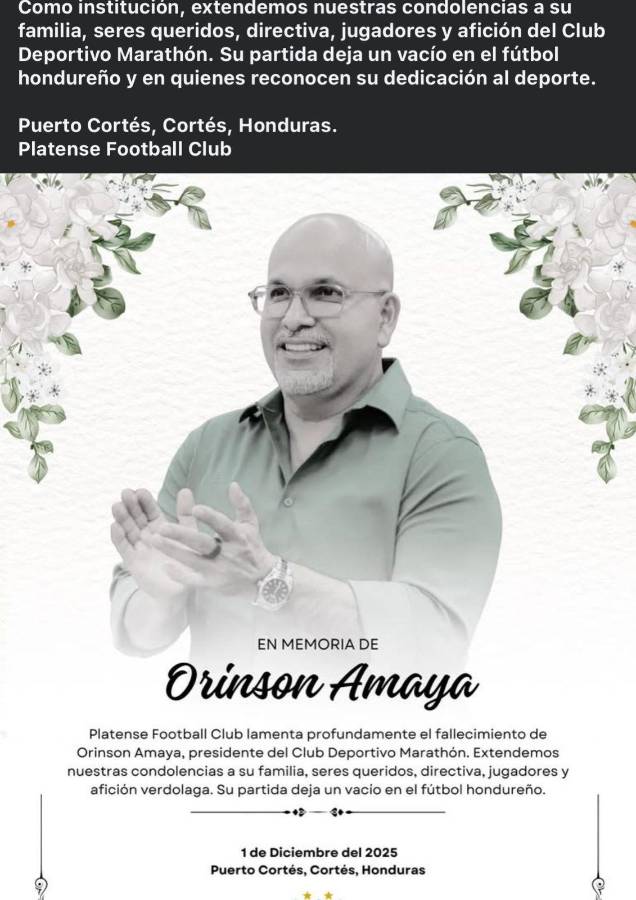 Pachuca y los equipos de la Liga Nacional despiden al presidente de Marathón, Orinson Amaya: Permanecerá en nuestros corazones