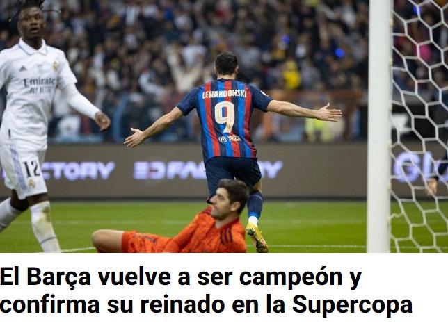“Baño árabe”, “Barcelona devora al Real Madrid”: Prensa internacional reacciona tras el título del Barça en la Supercopa