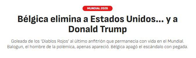 Trump no se sale con la suya: prensa reacciona tras eliminación de USA