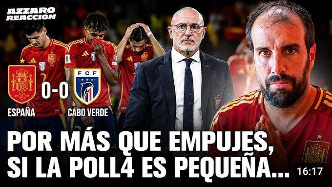 Selección de España se lleva las burlas en redes sociales tras empate ante Cabo Verde