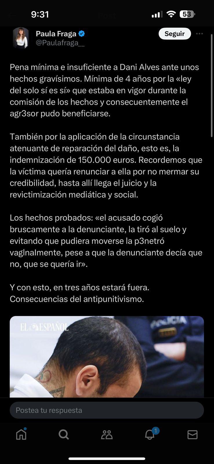 “Ser rico da el privilegio de violar”, “Rubiales irá a 7 años por un beso”: las reacciones en redes tras la condena de Dani Alves