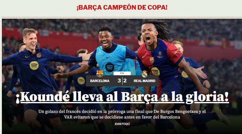 La prensa reacciona por el título del Barcelona tras vencer al Real Madrid: Ni árbitros ni nada, somos los mejores; no dan para el Clásico