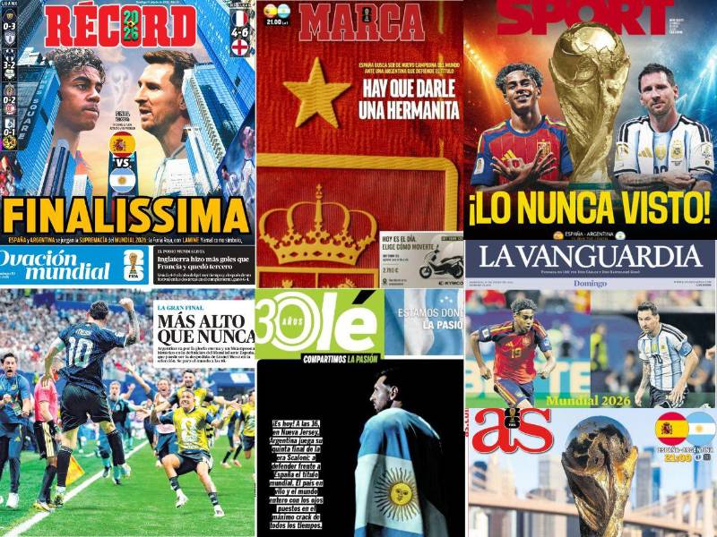 España y Argentina se miden este domingo en el MetLife Stadium por la final de la Copa del Mundo 2026 y así amanecen las portadas de los principales periódicos.