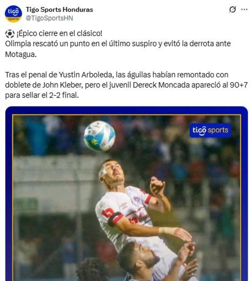 Motagua se dejó empatar de Olimpia en polémico clásico y lo que dice la prensa: Les entra el tembleque; increíble lo del árbitro