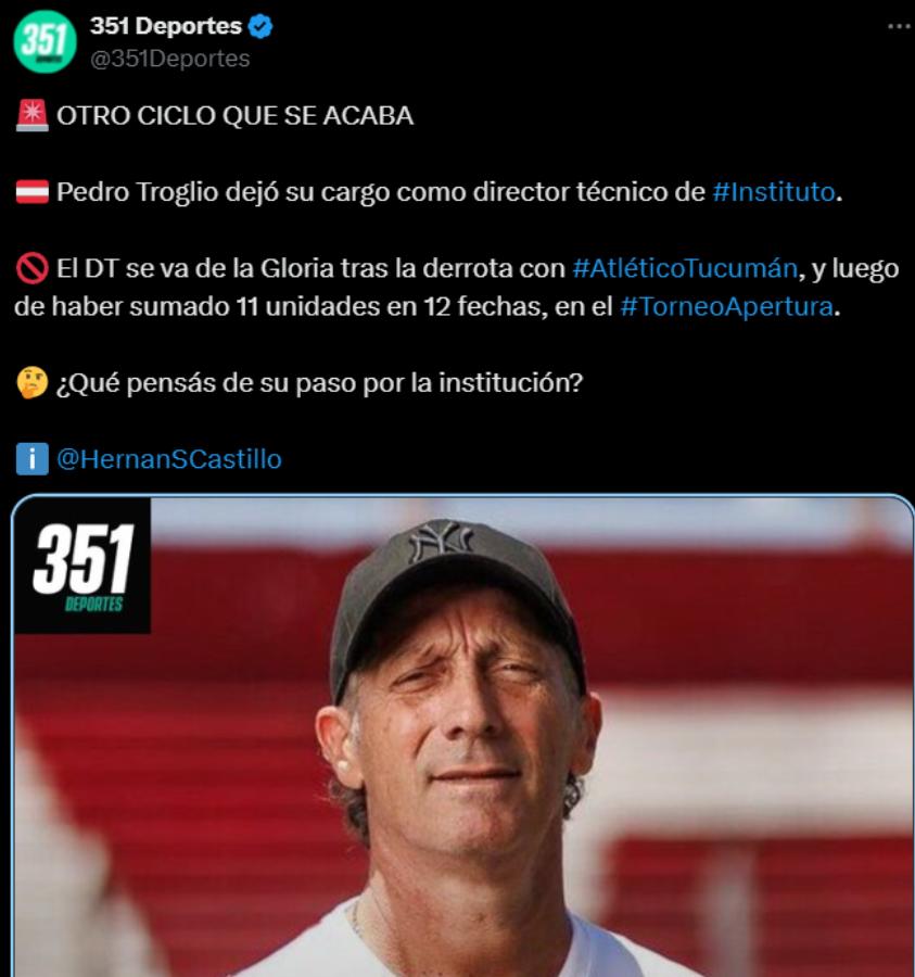 Fin de la era, Nuevo fracaso: así reaccionó la prensa tras el despido de Pedro Troglio del Instituto de Argentina