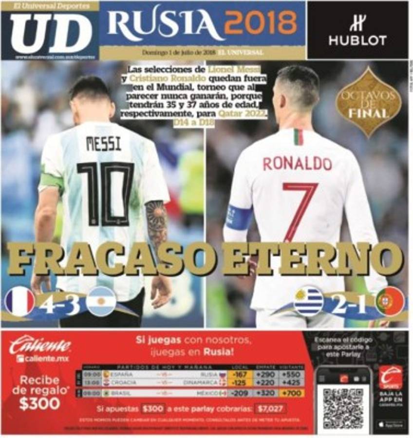 Las portadas de los diarios del mundo tras la eliminación de Messi y Cristiano de Rusia