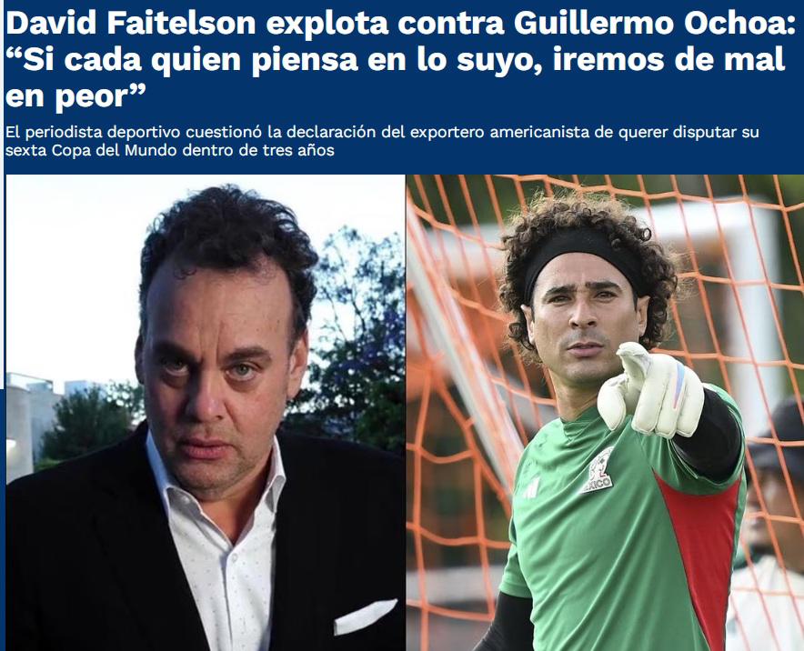 Faitelson en contra de Memo Ochoa: La reacción de la prensa antes del Honduras - México por Copa Oro: “Iremos de mal a peor”