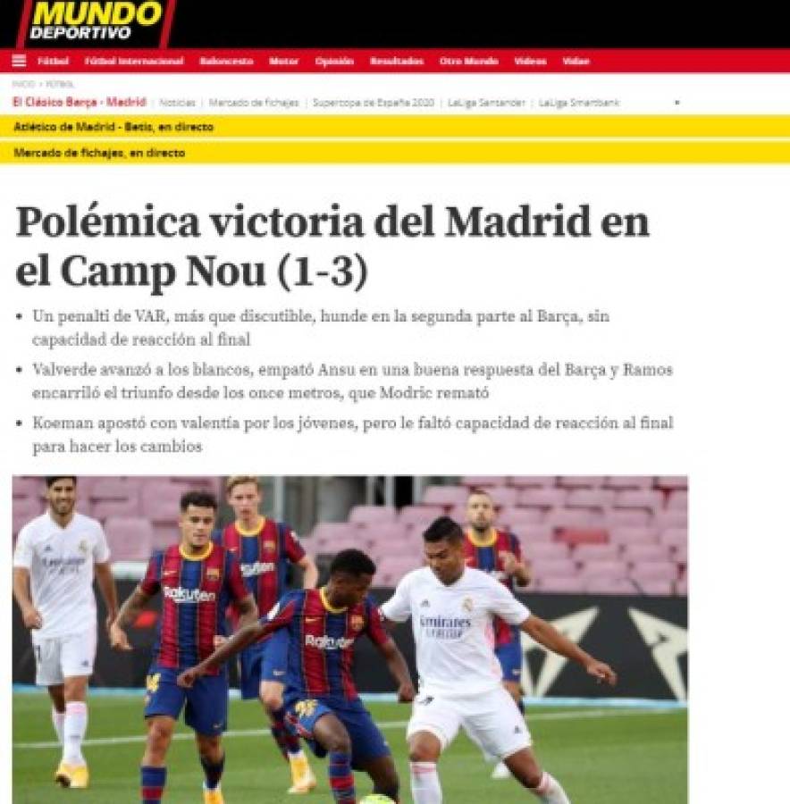 'Inquietante sospecha y vuelve siempre', la prensa mundial sobre el 'asalto' del Real Madrid al Barcelona