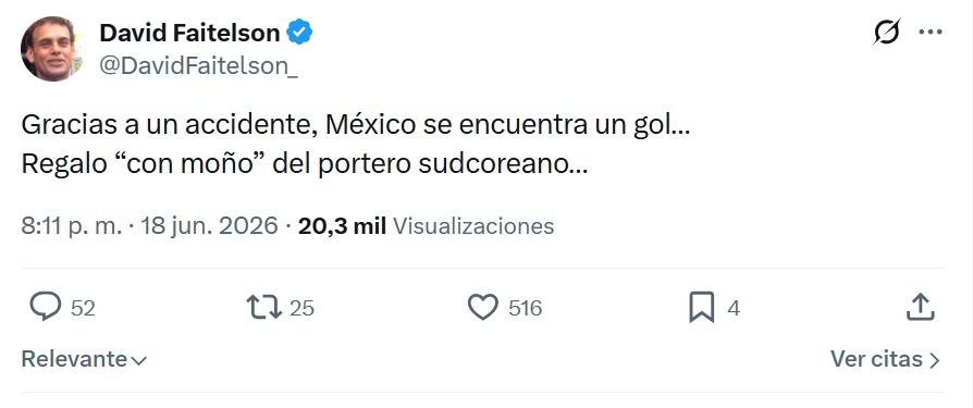 No vi avance: Faitelson cruel con México y prensa celebra a medias ante Corea