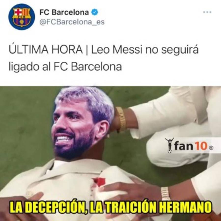 Messi se marcha para siempre: los memes hacen pedazos al Barcelona y a un 'solo' Kun Agüero