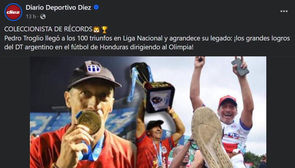 Prensa hondureña se rinde al récord de Troglio: “Es el amo del fútbol en Honduras”, “Quedará en la historia blanca”