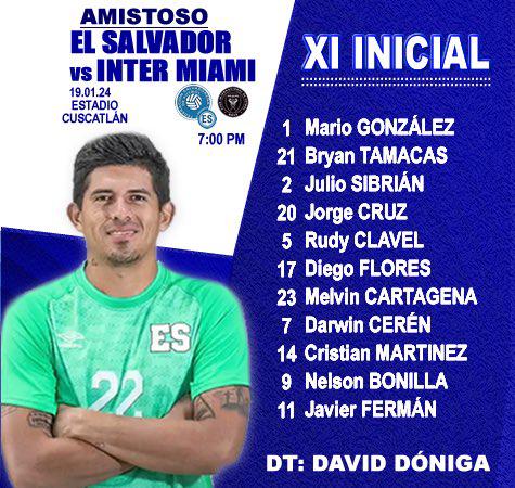 Confirmado el 11 titular que presenta El Salvador para medirse ante el Inter Miami.